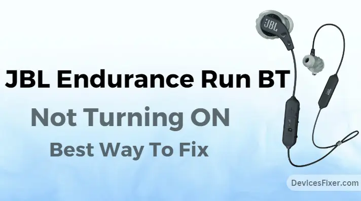 JBL Endurance Run BT Not Turning ON - Best Way To Fix