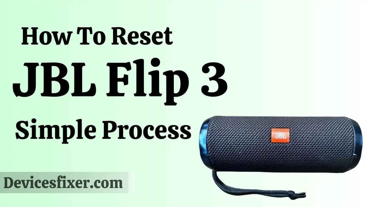 How To Reset JBL Flip 3 - Simple Process